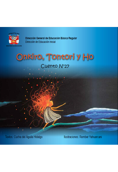 Onkiro, Tontori y Ho