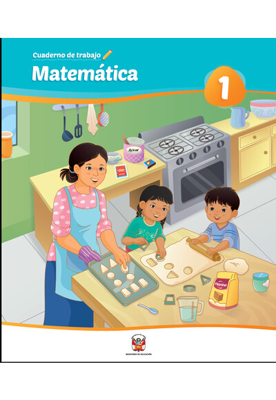 Matemática 1 : cuaderno de trabajo para primer grado de Educación Primaria 2019