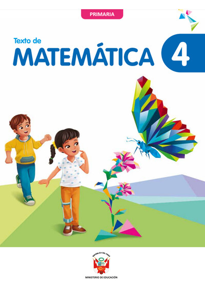 Texto de Matemática 4. Cuarto grado de Primaria